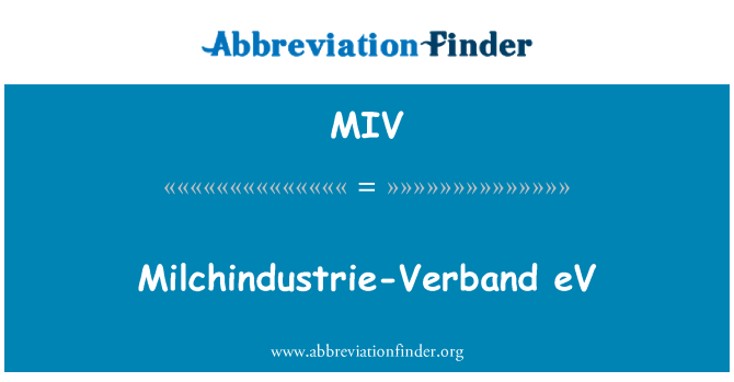 MIV: Milchindustrie-Verband eV