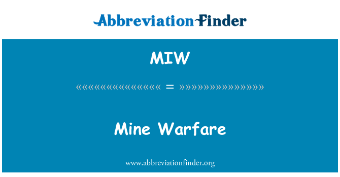 MIW: Mine Warfare