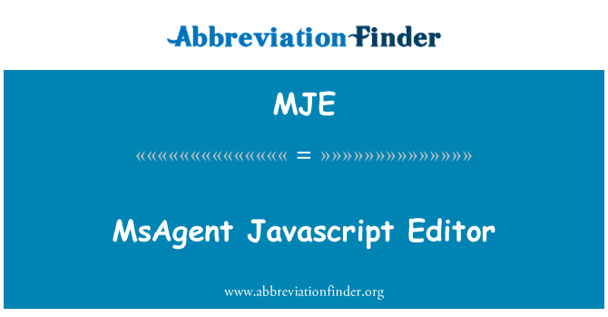MJE: MsAgent Javascript-Editor