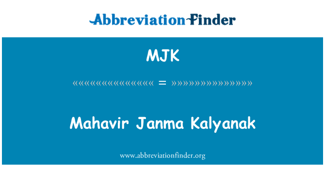 MJK: Mahavir Janma Kalyanak
