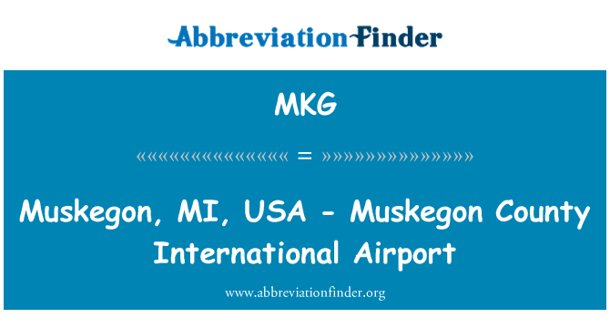 MKG: Muskegon, MI, USA - Muskegon County International Airport