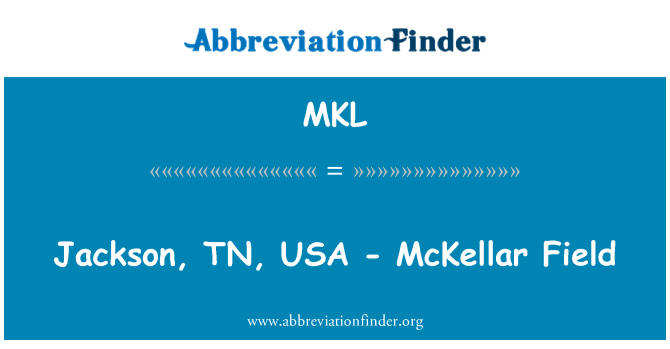 MKL: Jackson, TN, ZDA - McKellar polje