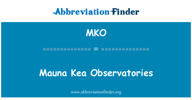 MKO: Observatoře Mauna Kea