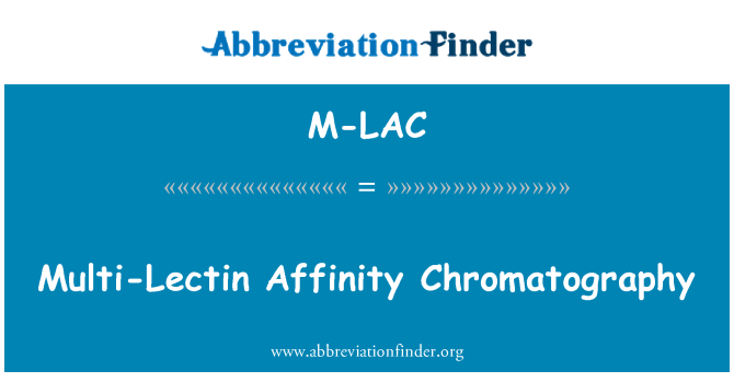 M-LAC: Chromatographie d'affinité de multi-lectine