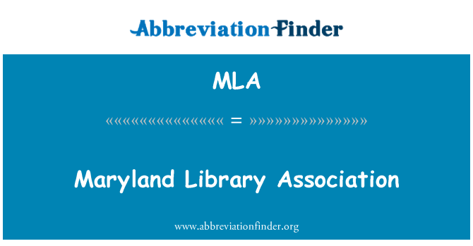 MLA: Maryland Library Association