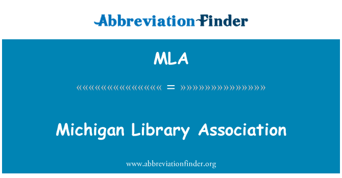 MLA: Michigan Kütüphane Derneği