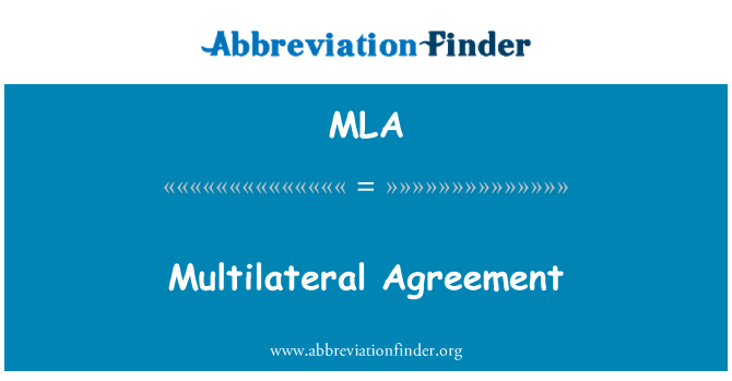 MLA: Acuerdo multilateral