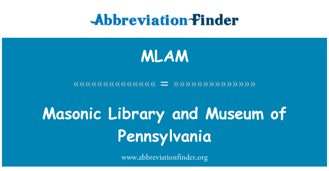 MLAM: Brīvmūrnieku bibliotēka un muzejs, Pennsylvania