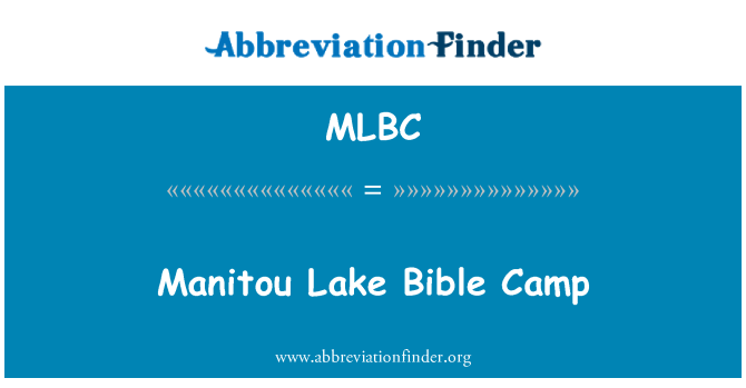 MLBC: Kem Tasik Bible Manitou