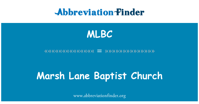 MLBC: Марш Лейн Баптистская Церковь