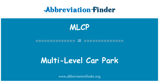 MLCP: Multi-level parkeringsplass