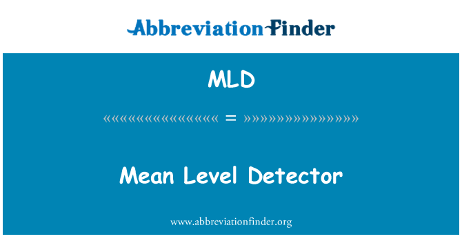 MLD: 意思是液位檢測器