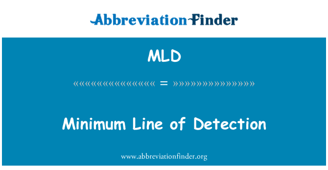 MLD: Minimum Line of Detection