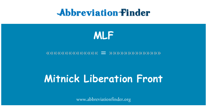 MLF: Mitnick Liberasyon Avant