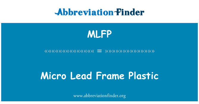 MLFP: Mikro-Lead-Frame-Kunststoff