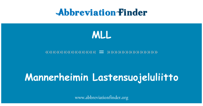 MLL: Mannerheimin Lastensuojeluliitto