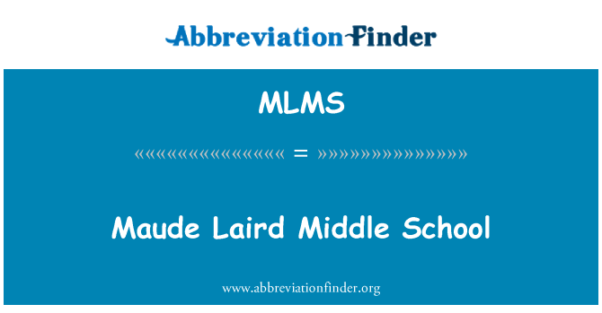 MLMS: Maude Laird-Mittelschule