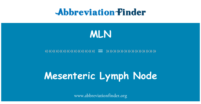 MLN: Mesenteriċi lymphnode