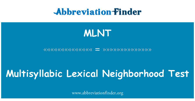MLNT: מבחן multisyllabic השכונה לקסיקלית