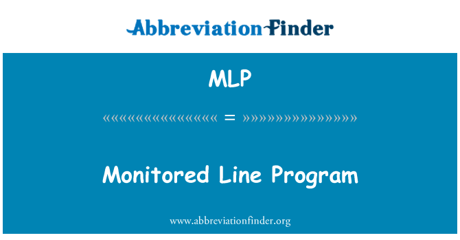 MLP: निगरानी लाइन कार्यक्रम