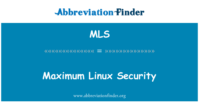 MLS: Maksimaalne Linuxi turvalisus