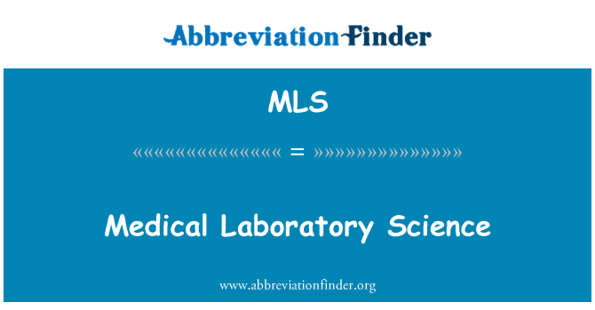 MLS: Medical Laboratory tiede
