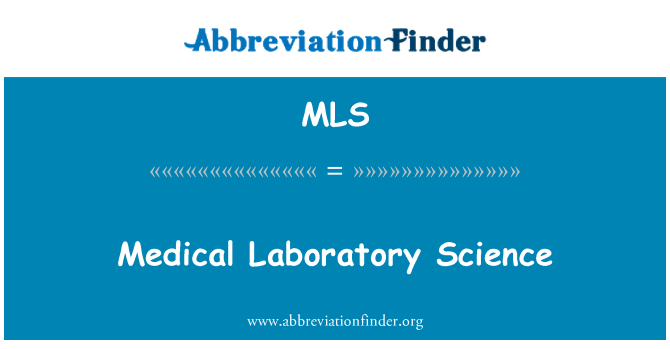 MLS: Ciencia del laboratorio médico