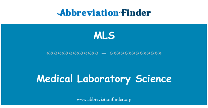 MLS: 의학 실험실 과학
