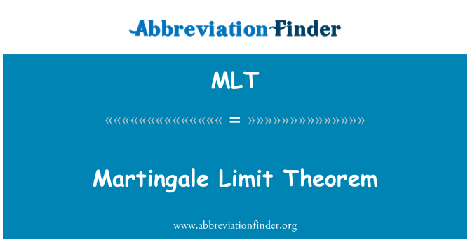 MLT: Định lý giới hạn Martingale
