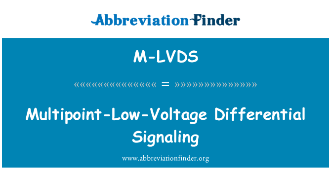 M-LVDS: 多点低压差分信号