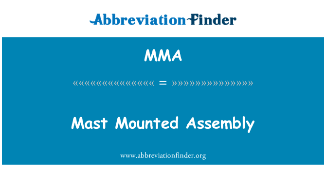 MMA: 마스트 마운트 어셈블리