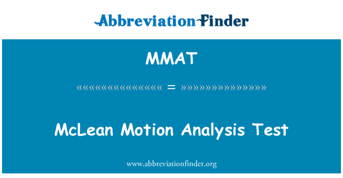 MMAT: McLean pozvati analizu Test