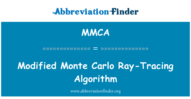 MMCA: ששונה Monte Carlo ריי-עקיבה אלגוריתם