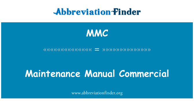 MMC: تجاری کتابچه راهنمای تعمیر و نگهداری