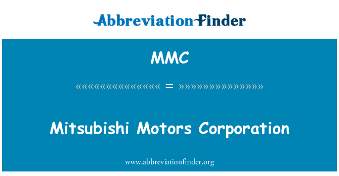 MMC: Mitsubishi Motors Corporation