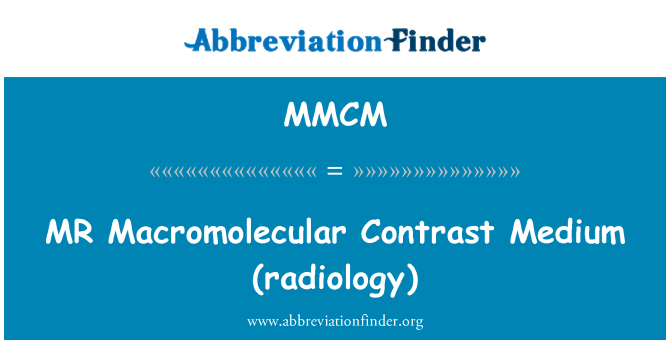 MMCM: Pan Macromolecular kontrastní látka (radiologie)