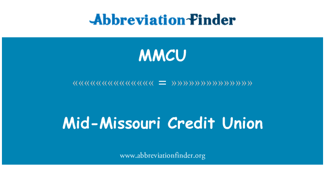 MMCU: Unjoni ta ' kreditu Missouri f'nofs