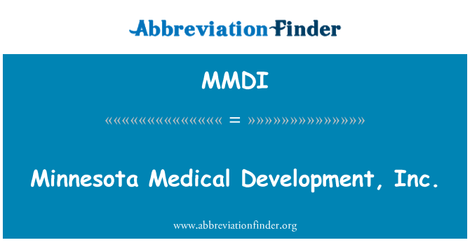 MMDI: Minnesota Medical Development, Inc.