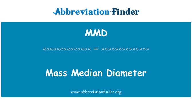 MMD: Массовые средний диаметр