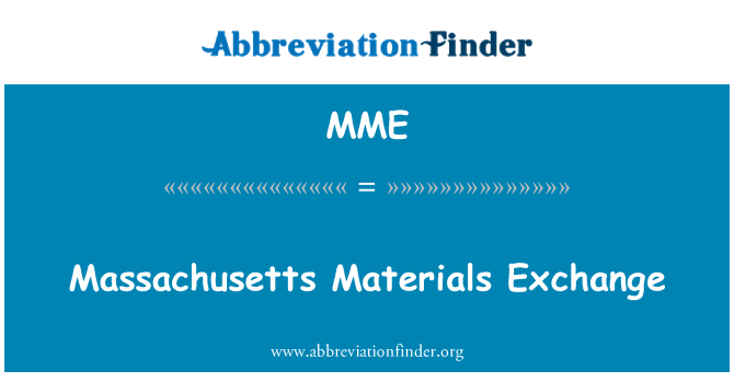 MME: Massachusetts materyèl echanj