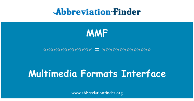 MMF: Multimediaformat gränssnitt