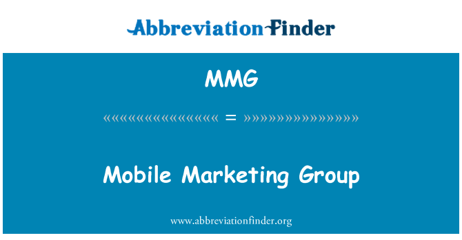 MMG: Mobile Marketing Group