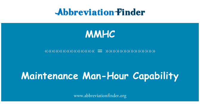 MMHC: دیکھ بھال Man-Hour صلاحیت