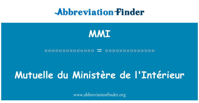 MMI: Mutuelle ड्यू Ministère de l'Intérieur