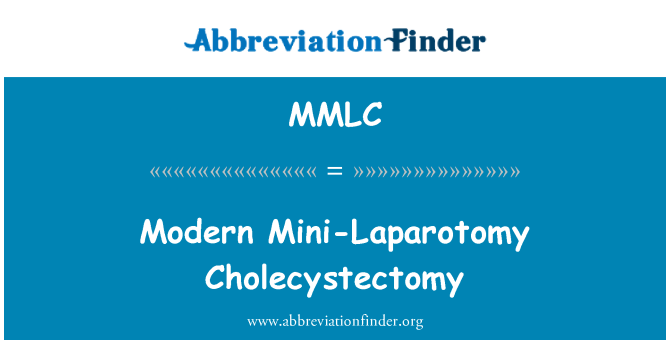 MMLC: Kolesistektomi laparatomi Mini modern