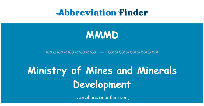 MMMD: Ministry of Mines and Minerals Development