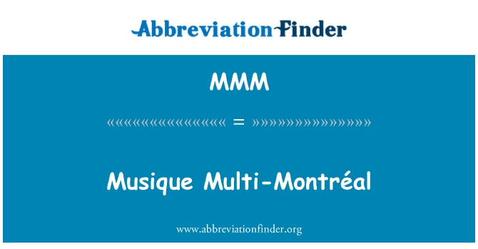 MMM: Musique Multi-Montréal
