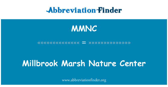 MMNC: Centre de natura de Marsh Millbrook
