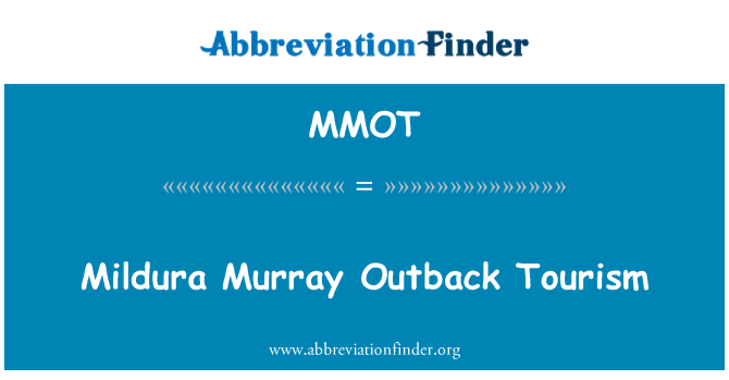 MMOT: Mildura Murray Outback turizem