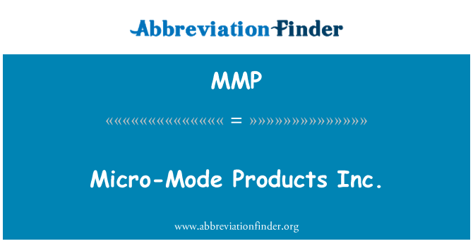 MMP: Mikro-Mode prodotti Inc.